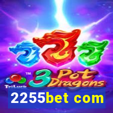 2255bet com